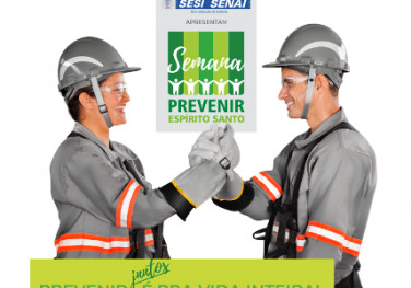 Semana Prevenir envolve trabalhadores da indústria na prevenção de acidentes