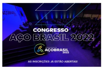 Programação: Congresso Aço Brasil acontece em 23 e 24 de agosto e reúne os principais stakeholders da indústria do aço
