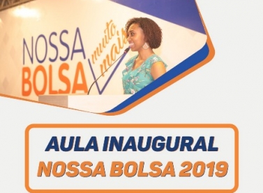 Aula inaugural para os mais de mil aprovados no Nossa Bolsa 2019 acontece segunda-feira (25)