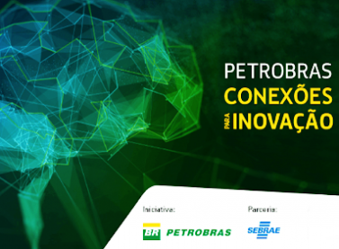 Ecossistema se conecta aos desafios do programa Petrobras Conexões para Inovação em semana de lives
