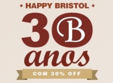 Promoção nos 30 anos da Rede Bristol