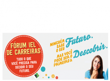 Fórum IEL de Carreiras e Feira de Oportunidades