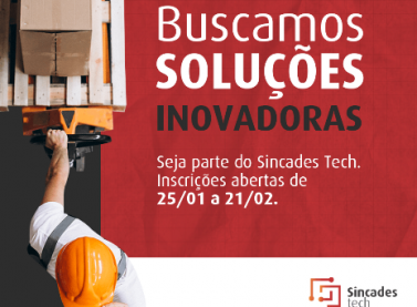 Sincades Tech abre chamada para primeiro ciclo de desafios de Inovação Aberta