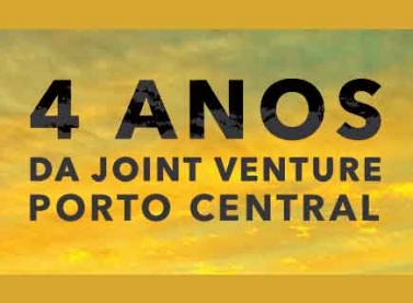 O Porto Central celebra 4 anos de Joint Venture