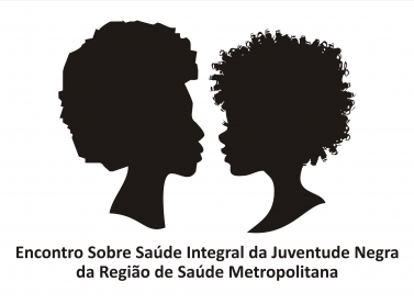 Sesa discute saúde integral da Juventude Negra da Região Metropolitana de Saúde