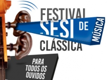 Prorrogadas inscrições do I Festival Sesi de Música Clássica