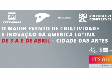 Rio2C, evento multiplataforma de cultura, tecnologia e inovação, terá Maratona Maker Petrobras