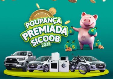 Poupança Premiada do Sicoob vai distribuir mais de R$ 2 milhões em prêmios