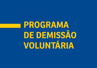 Posicionamento sobre o fim do Programa de Demissões Voluntárias (PDV)
