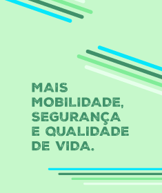 SECOM - Mais Mobilidade, Segurança e Qualidade de Vida