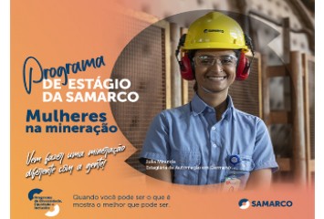 Samarco lança Programa de Estágio Mulheres na Mineração
