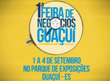 1º Feira de Negócios de Guaçuí/ES