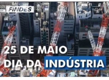 Dia da Indústria: a importância do setor que movimenta a economia capixaba