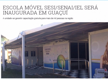 Escola Móvel Sesi/Senai/IEL será inaugurada em Guaçuí