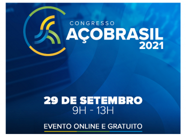 Estão abertas as inscrições para o Congresso Aço Brasil 2021