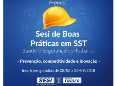 Inscrições abertas para o prêmio SESI de boas práticas