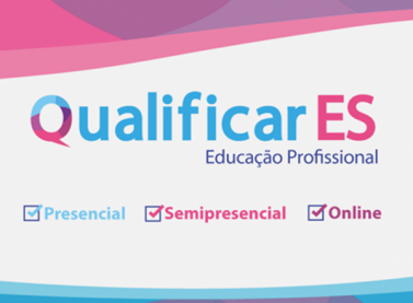 Inscrições para 26 mil vagas do Qualificar ES terminam na próxima quarta-feira (15)