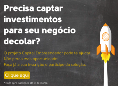 SEBRAE - Inscrições para o Projeto Capital Empreendedor