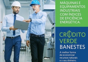 Crédito Verde Banestes: financiamentos para aquisição de equipamentos de energia renovável estão reabertos pelo programa BNDES Fundo Clima