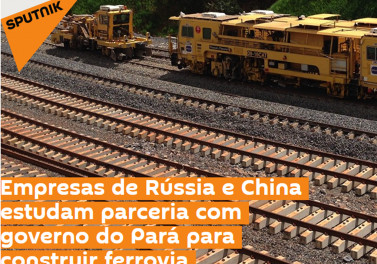 Empresas de Rússia e China estudam parceria com governo do Pará para construir ferrovia