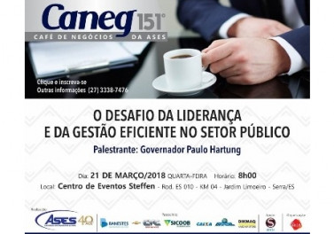 Governador fala sobre eficiência e liderança no 151º CANEG da Ases